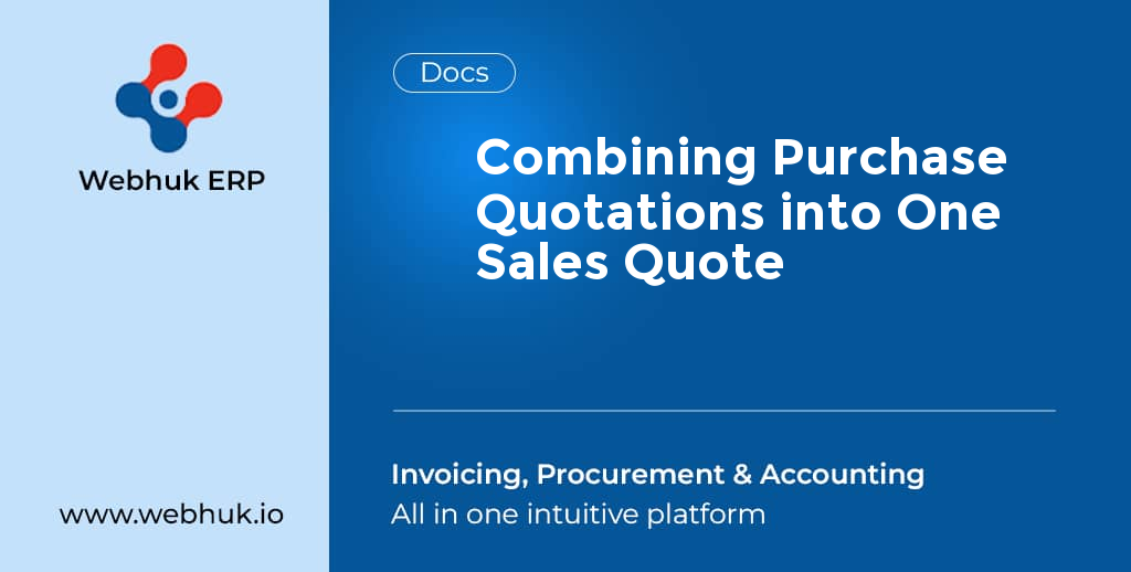 Combining Purchase Quotations into One Sales Quote