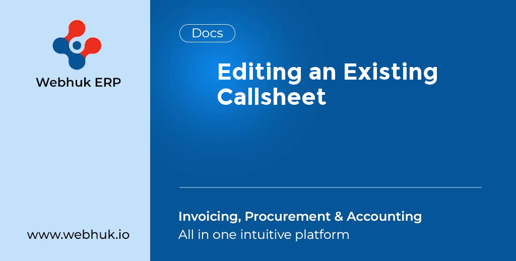 Editing an Existing Callsheet