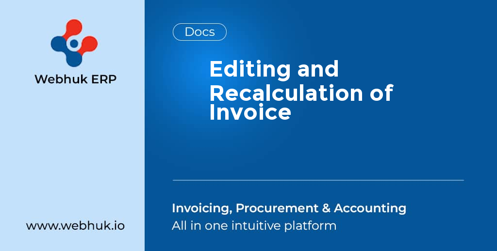 Editing and Recalculation of Invoice