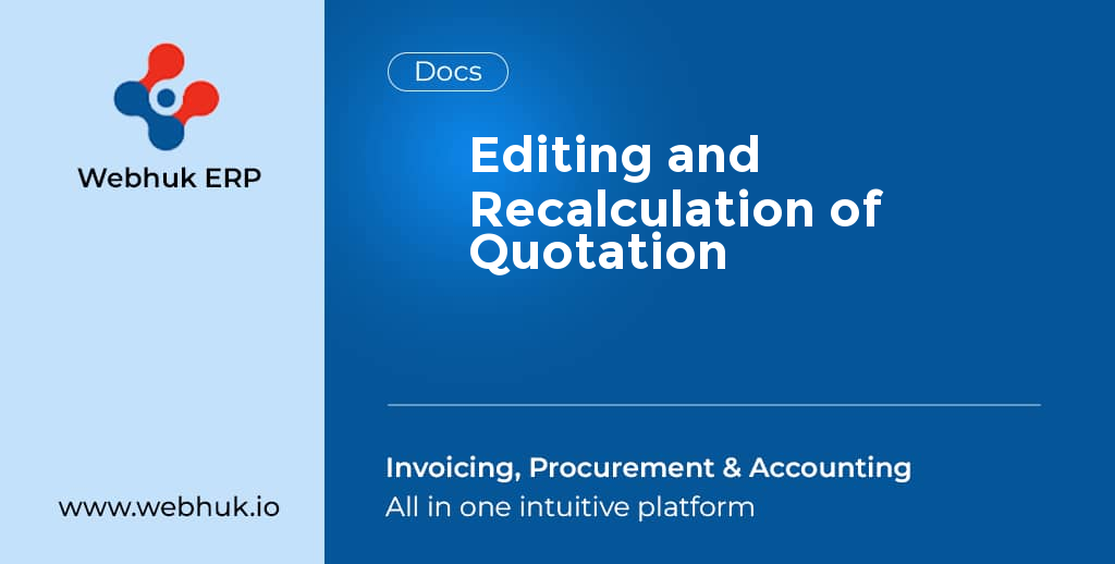 Editing and Recalculation of Quotation