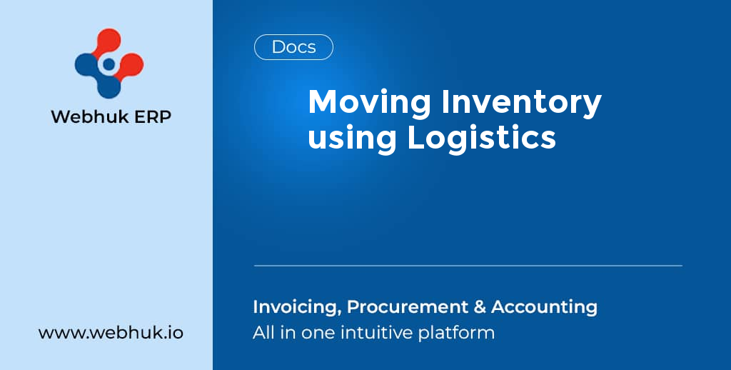 Moving Inventory using Logistics