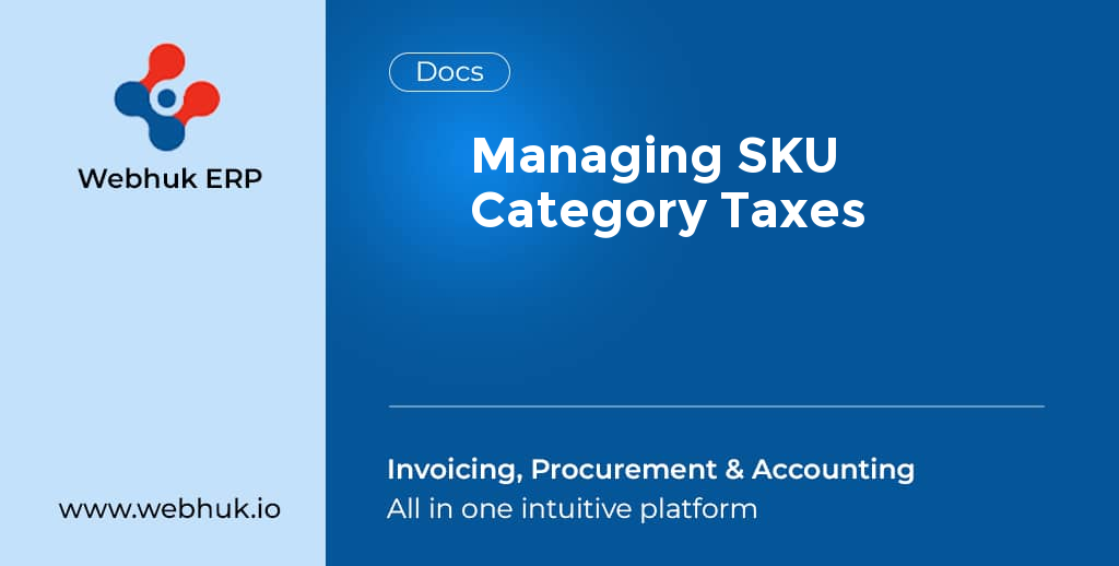 Managing SKU Category Taxes