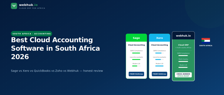 Best Cloud Accounting Software in South Africa 2026: Sage vs Xero vs QuickBooks vs Webhuk