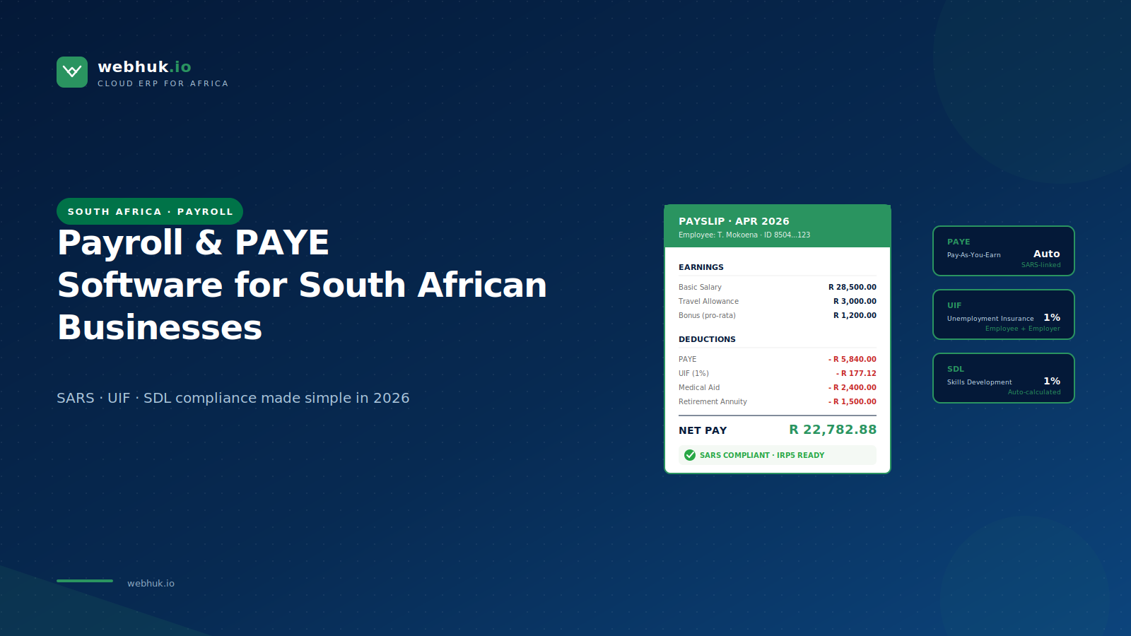 Payroll & PAYE Software for South African Businesses: SARS, UIF & SDL Compliance Made Simple